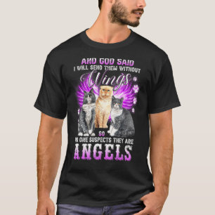 Cat Shirt Gud sa att jag ska skicka dem utan Vinga T