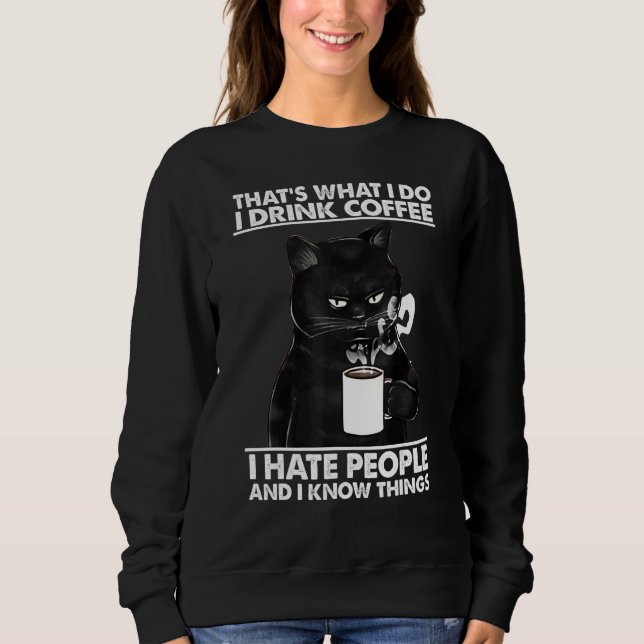 Cat That's What I Do I Drink Coffee Cat T Shirt (Framsida)
