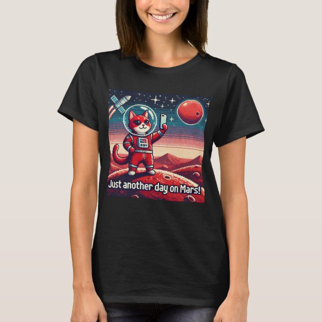 Cat UFO Selfie: Red Planet (en annan dag på mars) T Shirt (Framsida)