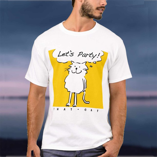 Cat vill ha en party! t shirt (Skapare uppladdad)