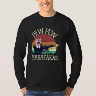 Cat Vintage Pew Pew Madafakas T Shirt