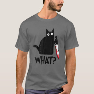 Cat What? Lustigt svart kattskepp, Murderous Cat W T Shirt