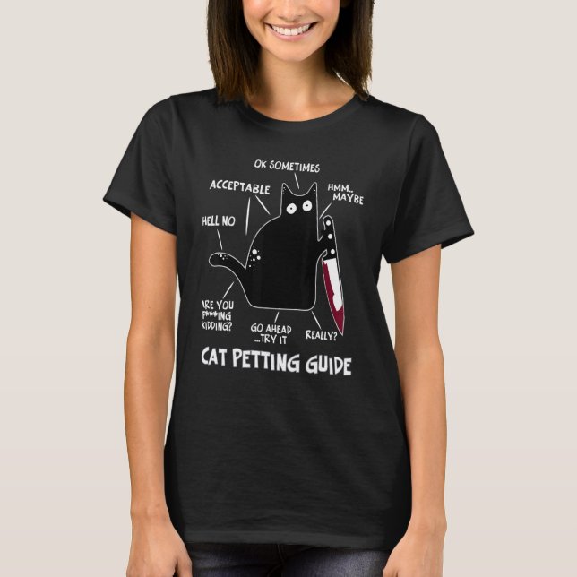 Cat What Murderous Black Cat Petting Guide Hallo T Shirt (Framsida)