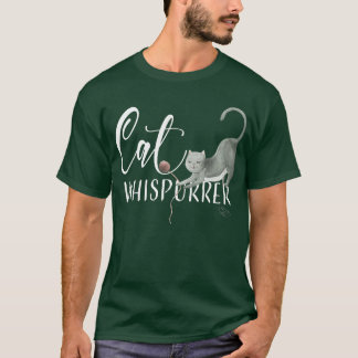 Cat Whisperer Cute Cat LoverGift T Shirt