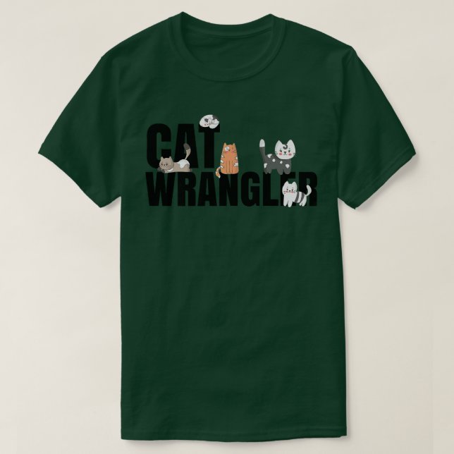 Cat Wrangler T Shirt (Design framsida)