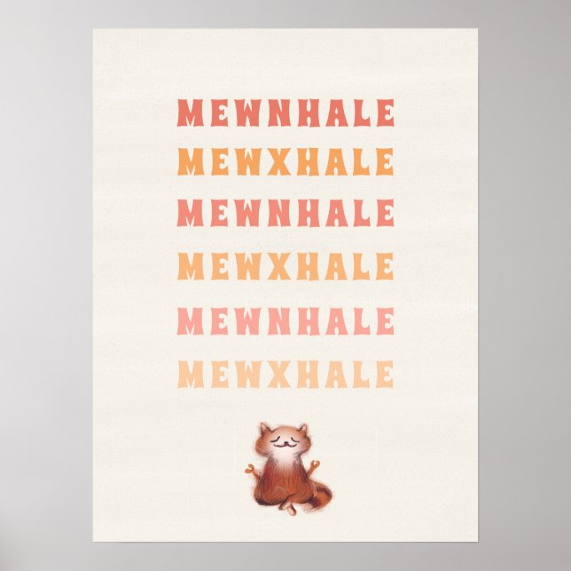 Cat Yoga Meditation Stressar Relief Inhale Exhale Poster (Framsidan)