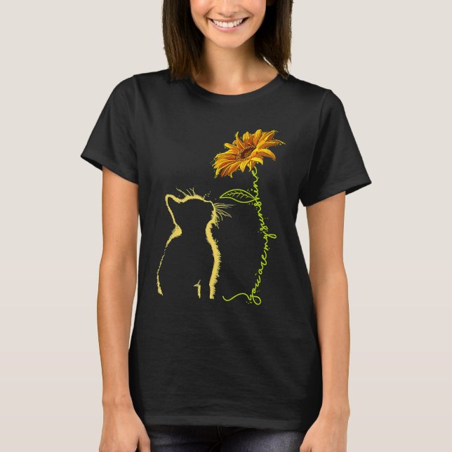 Cat You Are My Sunshine  Cats T Shirt (Framsida)
