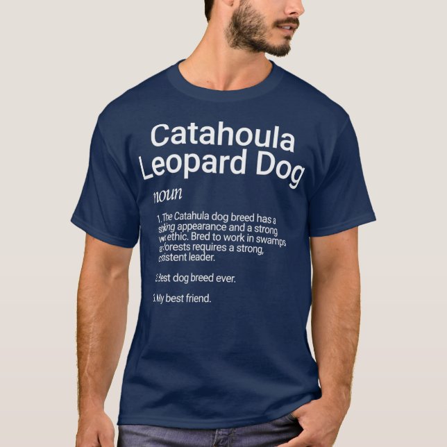Catahoula Leopard Dog Breed Definition Gift For T Shirt (Framsida)