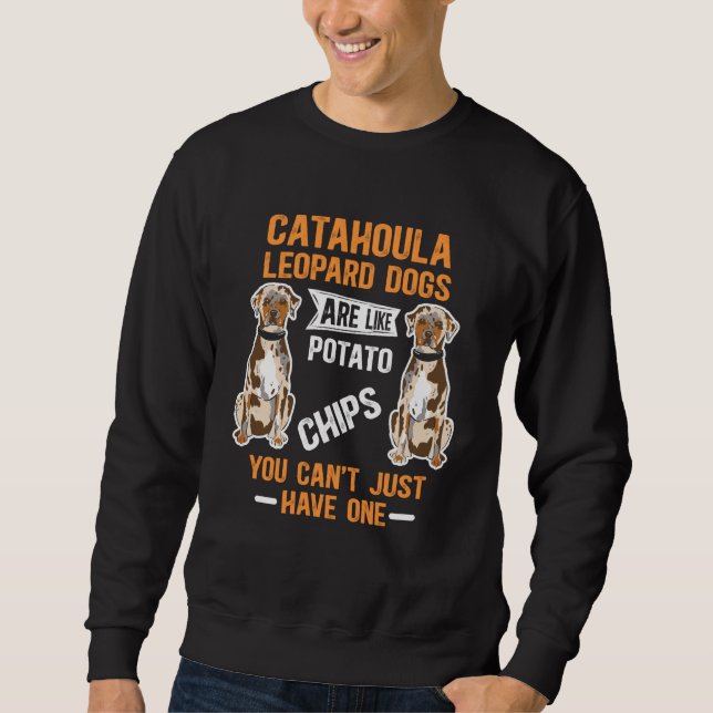 Catahoula Leopard Dogs Are Like Dog Louisiana Cata Lång Ärmad Tröja (Framsida)
