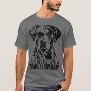 CATAHOULA LEOPARD-HUND liv är bättre hund-gåva T Shirt