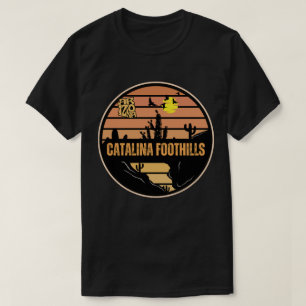 Catalina Foothills, Arizona T Shirt
