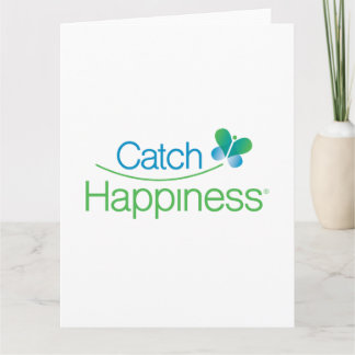 Catch Happiness® Card ~ Blank Inside  Kort