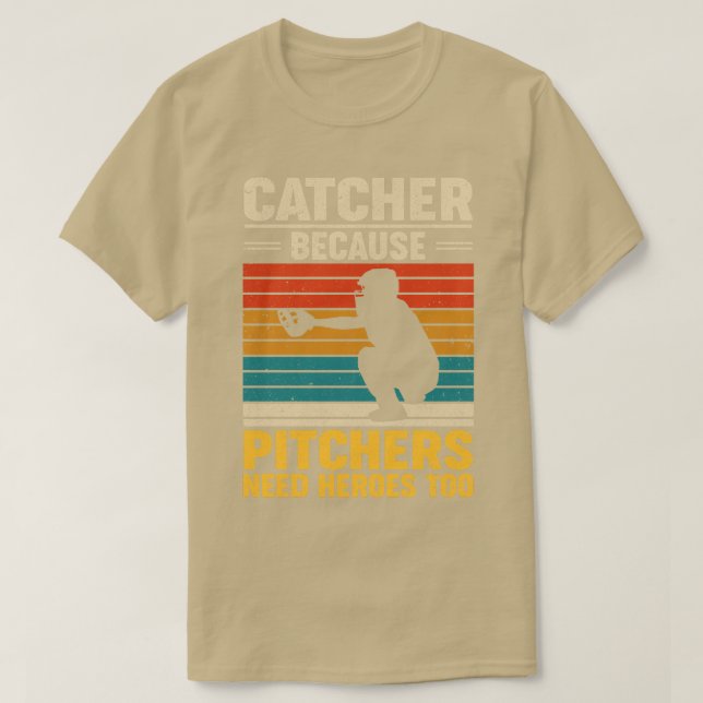 Catcher för att pkök behöver hjältar till basket t shirt (Design framsida)
