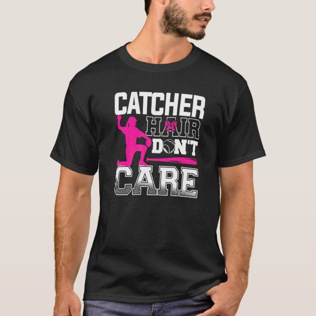 Catcher Hår Spelar Ingen Roll Basebollspelare Trän T Shirt (Framsida)