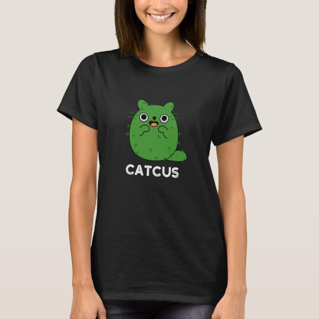 Catcus Funny Cat Cactus Pun Mörk BG T Shirt (Framsida)