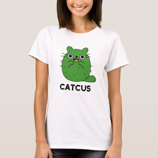 Catcus Funny Cat Cactus Pun T Shirt (Framsida)