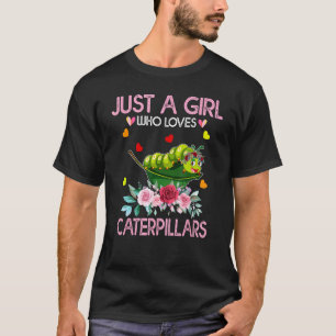 Caterpillar Älskare Present Bara En Tjej Som Älska T Shirt
