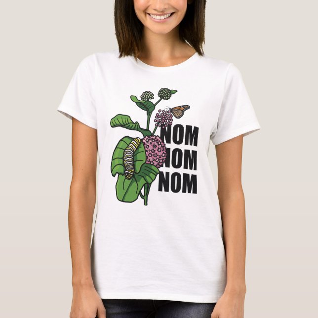 Caterpillar för Nom Nom Nom monarkfjäril Milkweed Tee Shirt (Framsida)