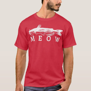 Catfish Meow Funny CatFisherman Gi T Shirt