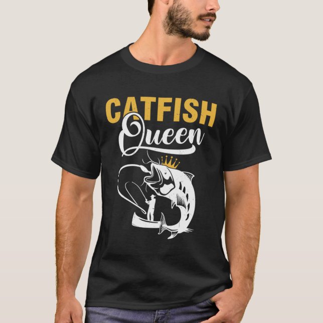 Catfish Queen  Fishing Catfishing Girls Women T Shirt (Framsida)