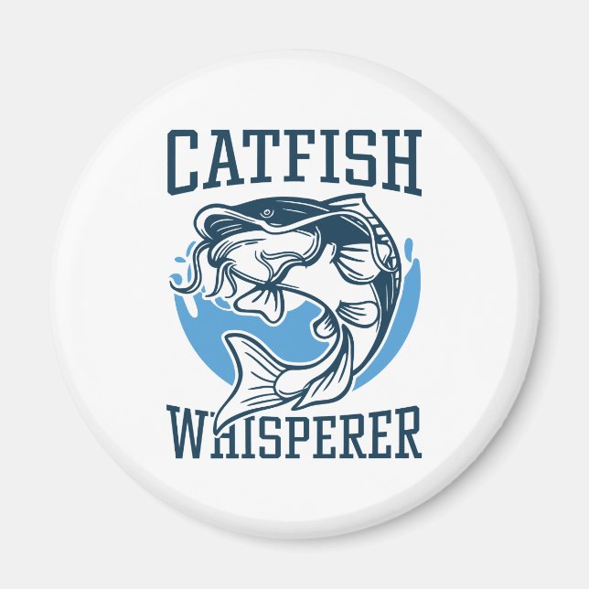 Catfish Whisperer Magnet (Framsidan)
