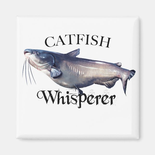 Catfish Whisperer Magnet (Framsidan)