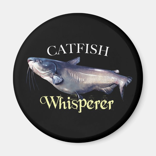 Catfish Whisperer Magnet (Framsidan)