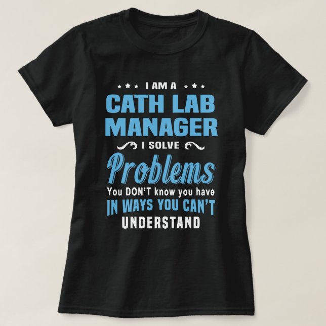 Cath Lab Manager T Shirt (Design framsida)