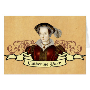 Catherine Parr Hälsningskort