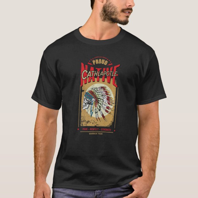 Cathlapotle Native Indian Warrior Tribe P T Shirt (Framsida)
