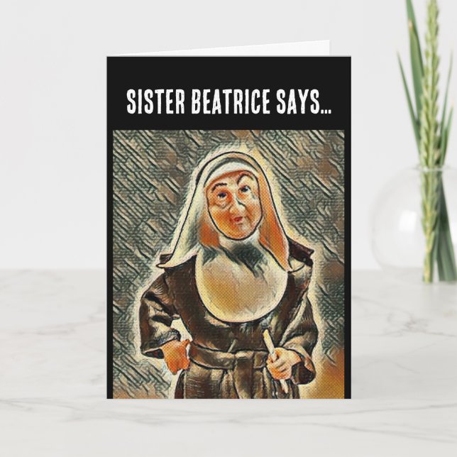 CATHOLIC NUN BIRTHDAY RULER BEATTAR FUNNY CARD KORT (Framsida)