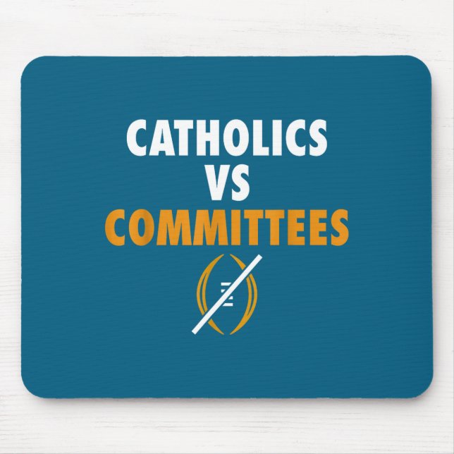 Catholics Vs Committees Funny Sarcastic Saying Men Musmatta (Framsidan)