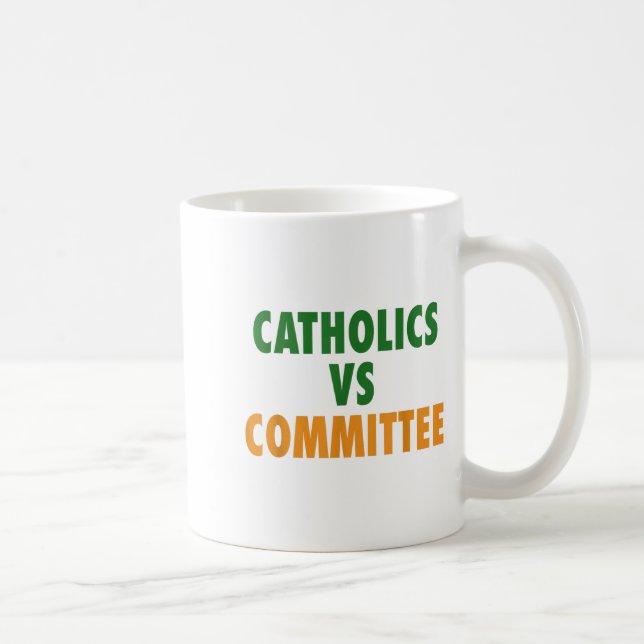 Catholics Vs Committees  Kaffemugg (Höger)