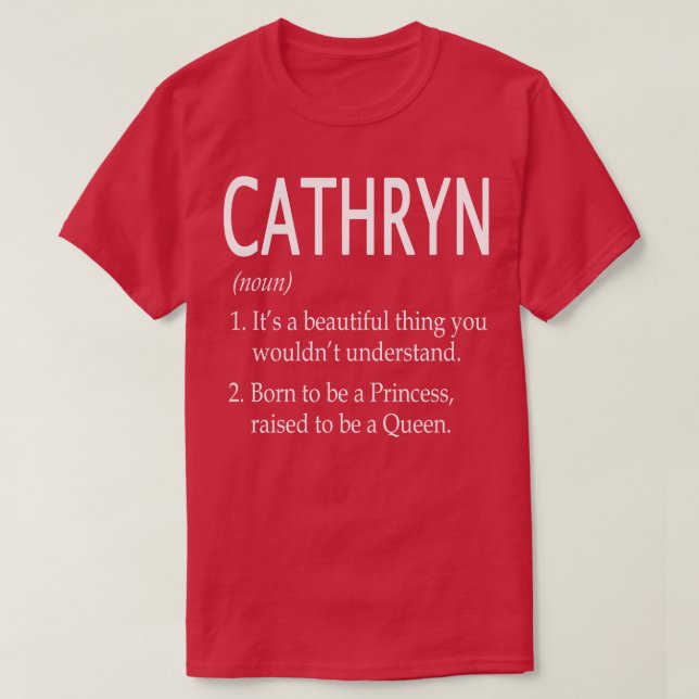 Cathryn Namn Gift T Shirt (Design framsida)