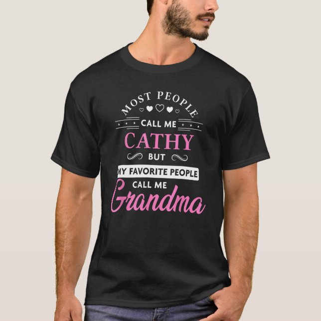 Cathy Namn Present Personlig Mormor T Shirt (Framsida)