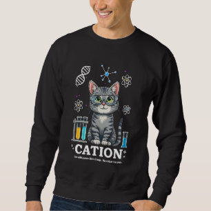 Cation Cat Chemist Funny Science Meme Cats Chemist Lång Ärmad Tröja