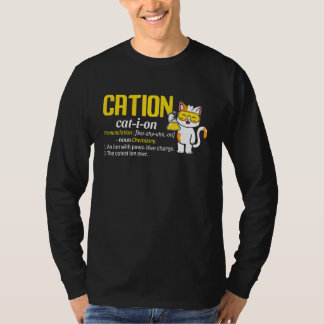 Cation Cute Science Cat Pawsitive Chemistry Teach T Shirt