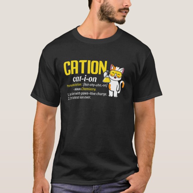 Cation Cute Science Cat Pawsitive  Chemistry Teach T Shirt (Framsida)