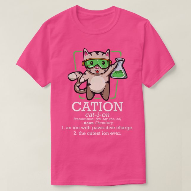 Cation Cute Science Cat Pawsitive Inslag Chemistr T Shirt (Design framsida)