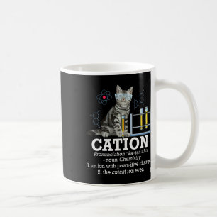 Cation - Funny Chemistry Humor Science Teacher Cat Kaffemugg