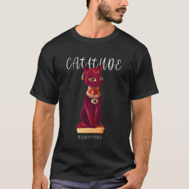 Catitsnubben är allt! t shirt