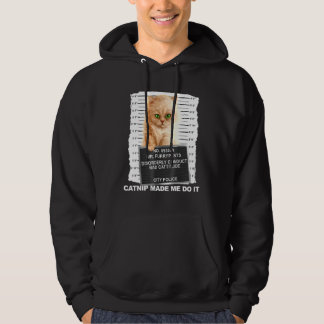 Catnip fick mig att göra det, Cat Mugshot Kitten C Hoodie