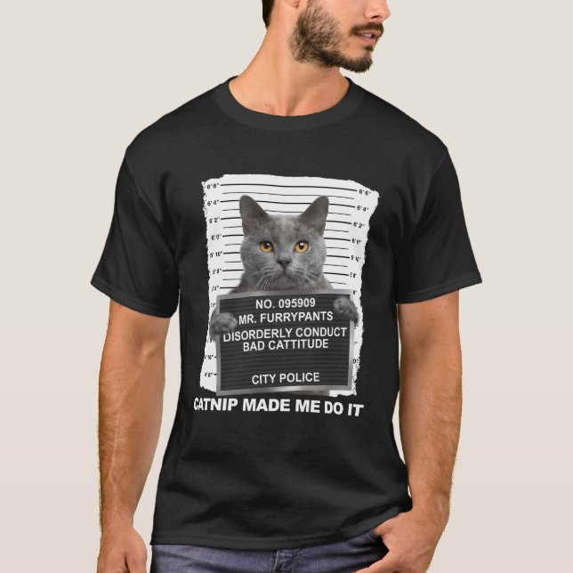 Catnip fick mig att göra det. t shirt (Framsida)