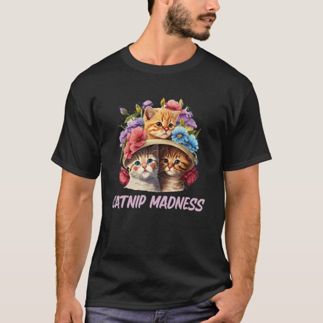 Catnip Madness Cat   Kitten Humor Cat Mom T Shirt (Framsida)