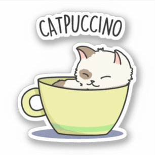 Catpuccino Funny Kattunge i Kopp Pun Klistermärken