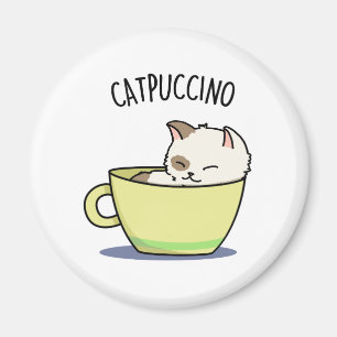 Catpuccino Funny Kattunge i Kopp Pun Magnet