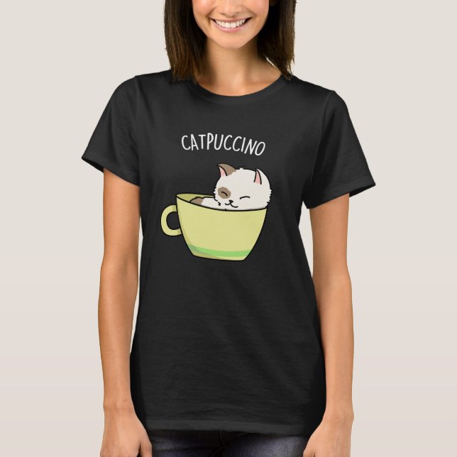 Catpuccino Funny Kattunge i Kopp Pun Mörk BG T Shirt (Framsida)