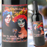 Catrinas Wine to Honor 1718 Vinflaska Etikett<br><div class="desc">Painting "Vallarta Catrinas with Flowers & Candles 1718" Collection Easily customize as a special Day of the Dead, Dia de Los Muertos bottle of wine and make it 100% your own by adding a label! Perfect for gifts and the holiday honoring loved ones and our ancestors.. Design created from my...</div>