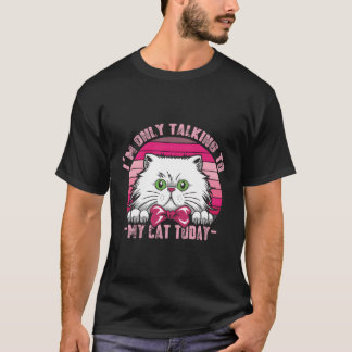 Cats Älskare Retro Vintage jag bara pratar med min T Shirt