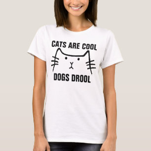 CATS ÄR COOLA HUNDAR DROOL t-shirts & hoodies, Lus